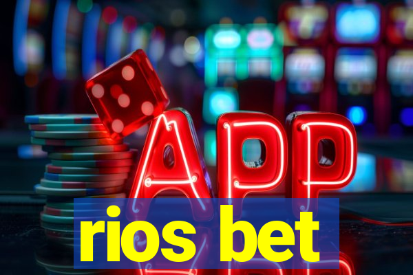 rios bet